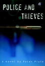 Cover: Police And Thieves - Seven Stories Press,U.S.