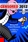 Cover: Censored 2012 - Seven Stories Press,U.S.