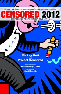 Enlarge image Cover: Censored 2012 - Seven Stories Press,U.S.