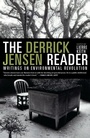 Cover: The Derrick Jensen Reader - Seven Stories Press,U.S.