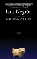 Cover: Mundo Cruel - Seven Stories Press,U.S.