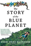 Cover: The Story of the Blue Planet - Seven Stories Press