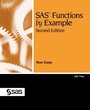 Cover: SAS Functions by Example, Second Edition - SAS Publishing