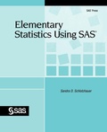 Cover: Elementary Statistics Using SAS - SAS Publishing