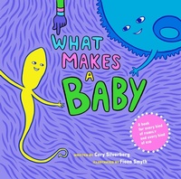 Enlarge image Cover: What Makes a Baby - Triangle Square