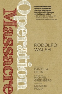 Abbildung von: Operation Massacre - Seven Stories Press,U.S.