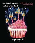 Cover: Autobiography of a Blue-eyed Devil - Seven Stories Press,U.S.