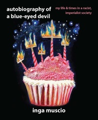 Enlarge image Cover: Autobiography of a Blue-eyed Devil - Seven Stories Press,U.S.