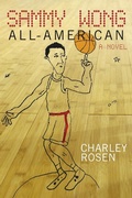 Cover: Sammy Wong, All-American - Seven Stories Press