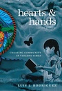 Cover: Hearts and Hands, Second Edition - Seven Stories Press,U.S.