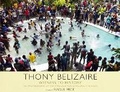 Cover: Thony Belizaire, Witness to History - Seven Stories Press,U.S.