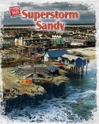 Enlarge image Cover: Superstorm Sandy - Bearport Books