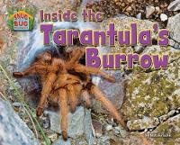 Enlarge image Cover: Inside the Tarantula's Burrow - Bearport Publishing Company Inc
