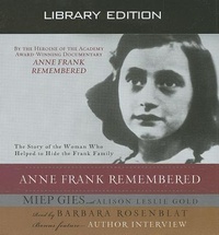 Enlarge image Cover: Anne Frank Remembered (Library Edition) - Oasis Audio