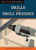 Cover: Drills and Drill Presses - Fox Chapel Publishing