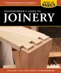 Cover: Woodworker's Guide to Joinery - Fox Chapel Publishing