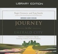 Cover: Journey to the Emerald City (Library Edition) - Oasis Audio