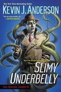 Cover: Slimy Underbelly - Kensington Publishing Corporation