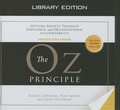 Cover: The Oz Principle (Library Edition) - Oasis Audio