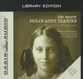 Cover: The Secret Holocaust Diaries (Library Edition) - Oasis Audio