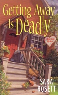 Cover: Getting Away Is Deadly - Kensington Books