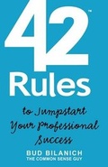 Cover: 42 Rules to Jumpstart Your Professional Success - Super Star Press