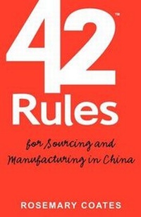 Abbildung von: 42 Rules for Sourcing and Manufacturing in China - Super Star Press