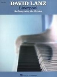 Enlarge image Cover: Liverpool - Re-Imagining The Beatles - Hal Leonard Corporation