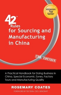 Abbildung von: 42 Rules for Sourcing and Manufacturing in China (2nd Edition) - Super Star Press