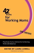 Cover: 42 Rules for Working Moms (2nd Edition) - Super Star Press
