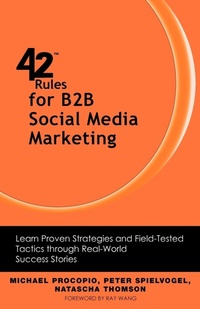 Abbildung von: 42 Rules for B2B Social Media Marketing - Super Star Press