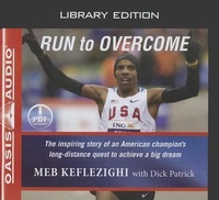 Enlarge image Cover: Run to Overcome (Library Edition) - Oasis Audio