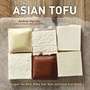 Cover: Asian Tofu - Ten Speed Press