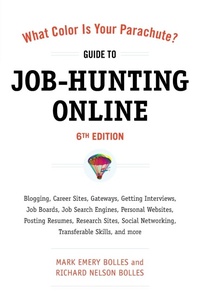 Enlarge image Cover: What Color Is Your Parachute? Guide to Job-Hunting Online, Sixth Edition - Ten Speed Press