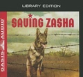 Cover: Saving Zasha (Library Edition) - Oasis Audio