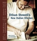 Cover: Ethan Stowell's New Italian Kitchen - Ten Speed Press