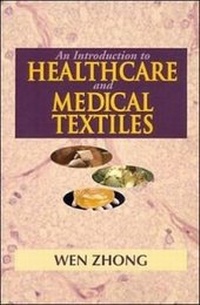 Abbildung von: An Introduction to Healthcare and Medical Textiles - DEStech Publications, Inc