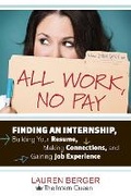 Cover: All Work, No Pay - Ten Speed Press