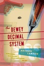Cover: The Dewey Decimal System - Akashic Books,U.S.