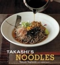Abbildung von: Takashi's Noodles - Ten Speed Press