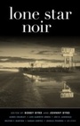 Cover: Lone Star Noir - Akashic Books
