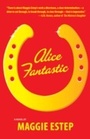 Cover: Alice Fantastic - Akashic Books
