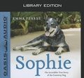 Cover: Sophie (Library Edition): The Incredible True Story of the Castaway Dog - Oasis Audio