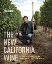 Abbildung von: The New California Wine - Ten Speed Press