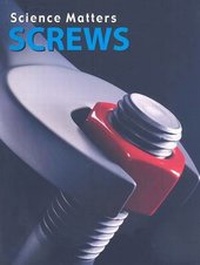 Enlarge image Cover: Screws - Weigl Educational Publishers Limited