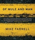 Cover: Of Mule and Man - Akashic Books