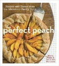Cover: The Perfect Peach - Ten Speed Press