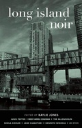 Cover: Long Island Noir - Akashic Books,U.S.