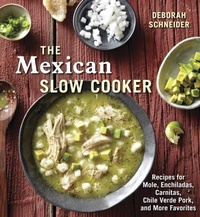 Abbildung von: The Mexican Slow Cooker - Ten Speed Press