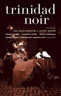 Cover: Trinidad Noir - Akashic Books